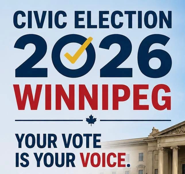 Civic Election 2026 Winnipeg — Your Vote is Your Voice